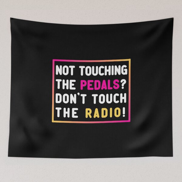 Item preview, Don’t Touch My Radio designed and sold by justie1977.