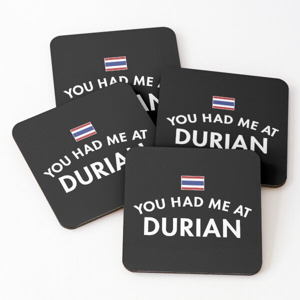 Item preview, You Had Me At Durian designed and sold by twHistory.