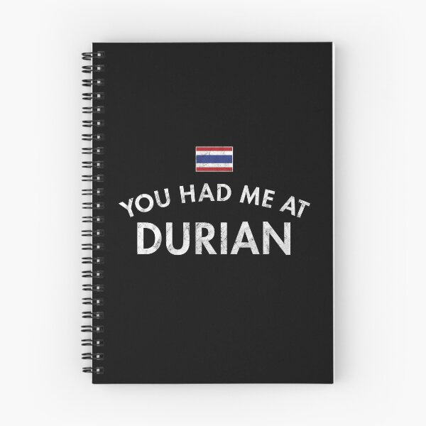 Item preview, You Had Me At Durian Distressed designed and sold by twHistory.