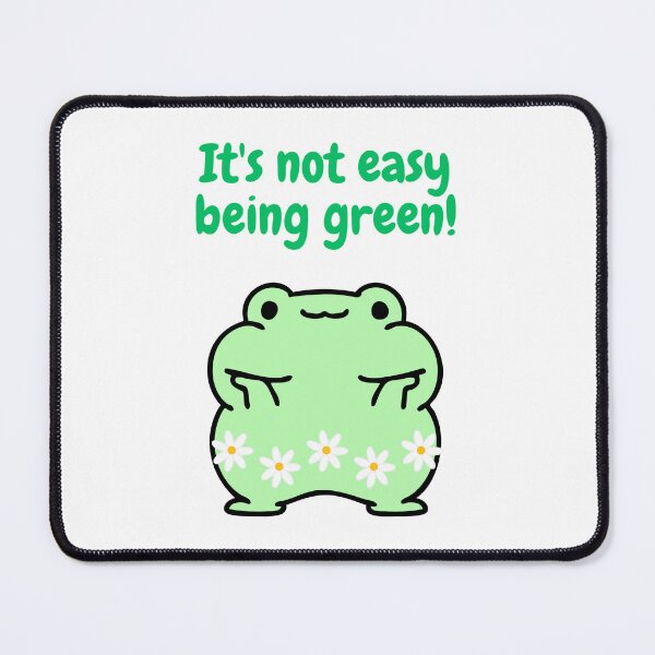Item preview, It's Not Easy Being Green - Frog Saying designed and sold by eliana01019.