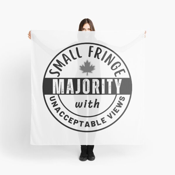 Item preview, Small Fringe Majority With Unacceptable Views - Freedom Convoy Canada 2022 designed and sold by ViewerEqualsPhoton.