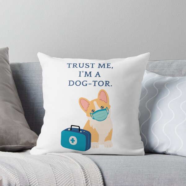 Item preview, Trust Me, I'm a Dog-tor - Dog Pun designed and sold by eliana01019.