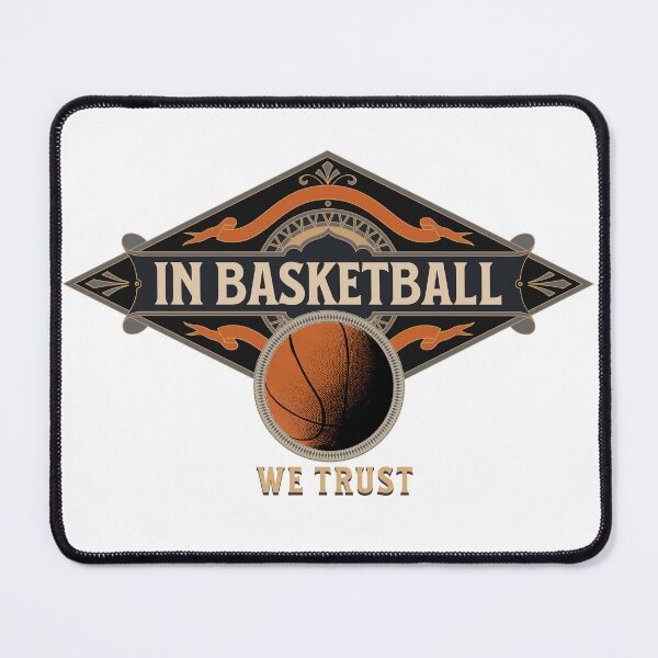Item preview, IN BASKETBALL WE TRUST motivational basketball quote t-shirt and poster designed and sold by LongVibes.