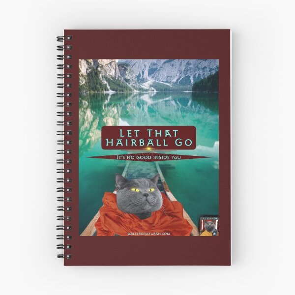 Item preview, Let That Hairball Go designed and sold by Walter G. Esselman.