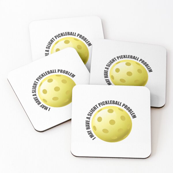 Item preview, I MAY HAVE A SLIGHT PICKLEBALL PROBLEM designed and sold by RiloDesignCo13.