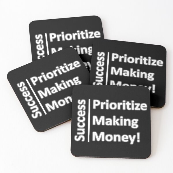 Item preview, Financial Success: Prioritize Making Money - Inspirational Quotes designed and sold by E-PrintStore.