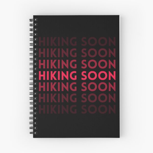 Item preview, HIKING SOON Outdoor, Camp, Climbing, Mountain, Outside, Go designed and sold by CosyDesign.