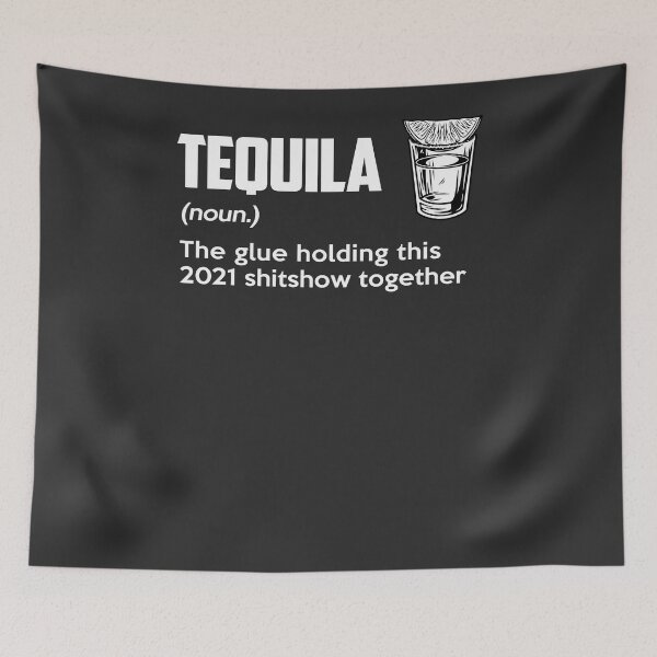 Item preview, Tequila The Glue Holding 2021 Shitshow Shirt, 2021 Worse Year Shirt, Liquor Trending T Shirt designed and sold by taralonda5c.