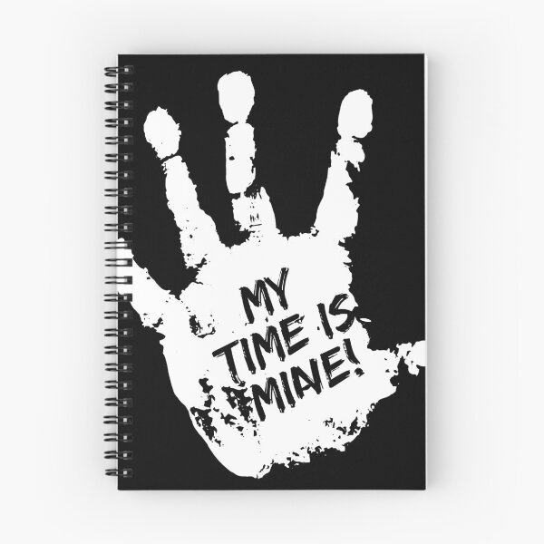 Item preview, My time is mine designed and sold by MESIDEES.