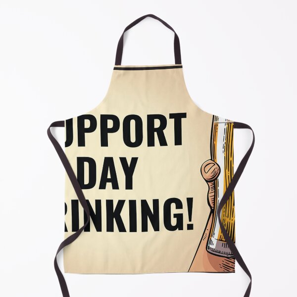 Item preview, Support Day Drinking designed and sold by Marryfrancene.