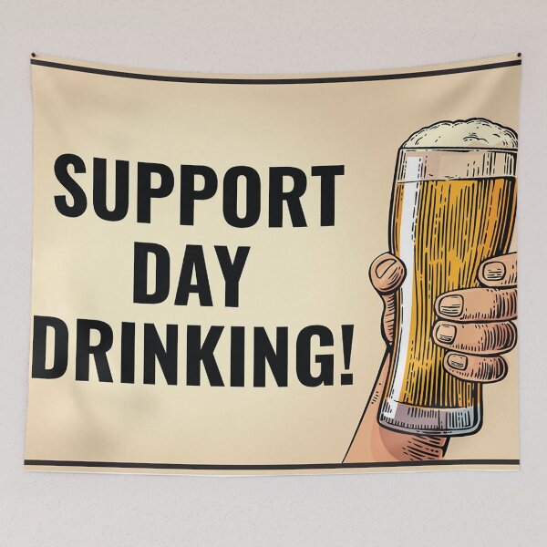 Item preview, Support Day Drinking designed and sold by Marryfrancene.