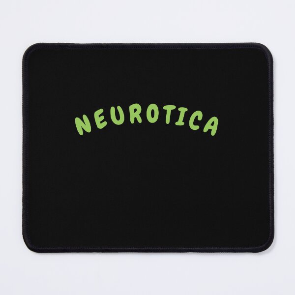 Artikelvorschau, Neurotica Text Malachy Green entworfen und verkauft von Ninjakandy.