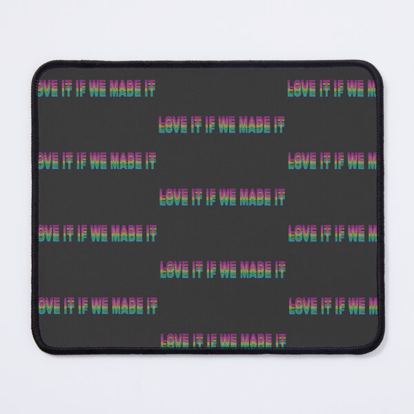 Item preview, Love It If We Made It - The 1975 designed and sold by megbc.