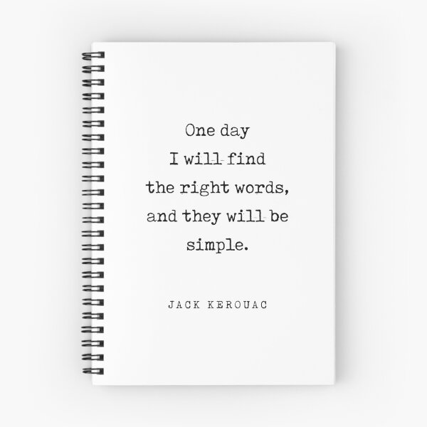 Item preview, One day I will find the right words - Jack Kerouac Quote - Literature - Typewriter Print designed and sold by Studio Grafiikka.