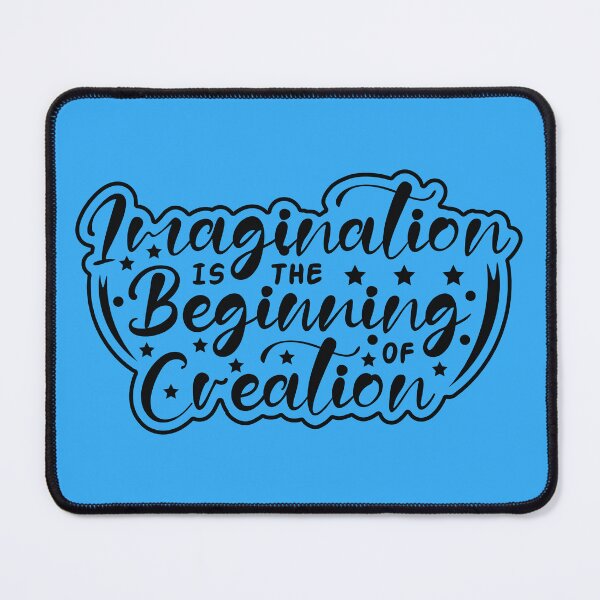 Item preview, Imagination Is The Beginning Of Creation designed and sold by Giro-design.