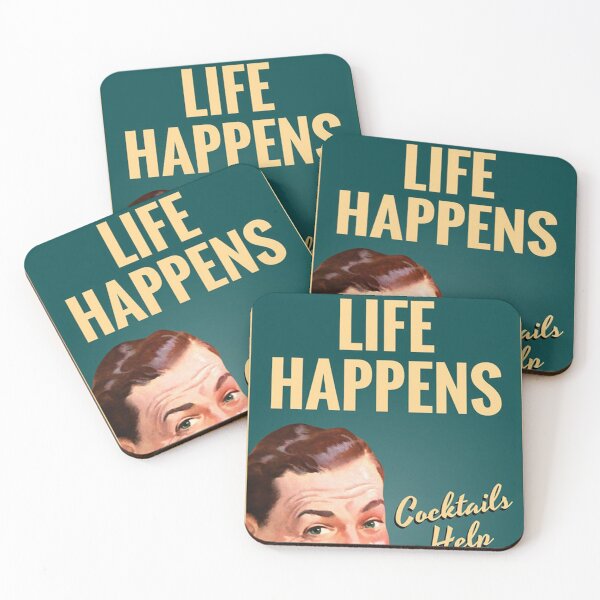 Item preview, Life Happens Cocktails Help designed and sold by MichaelEarlen.