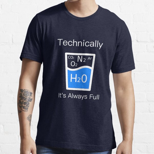 Item preview, Technically It's Always Full - Science Humor  designed and sold by PrintPress.