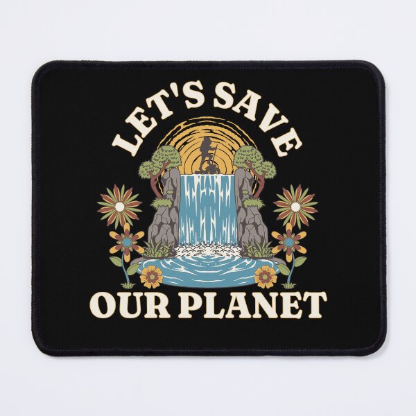 Item preview, Save our Planet, Save the Earth, Protect the Nature designed and sold by Tuong Nguyen.