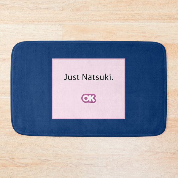 Item preview, Just Natsuki - DDLC - Doki Doki Literature Club! designed and sold by lincolnloritas.