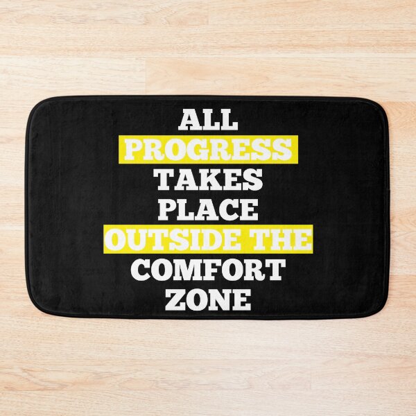 Item preview, All Progress Takes Place Outside The Comfort Zone | Gifts designed and sold by ritach11.