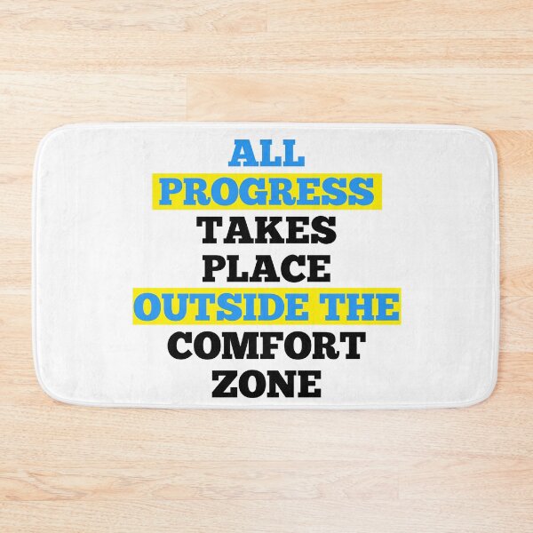 Item preview, All Progress Takes Place Outside The Comfort Zone | Gifts designed and sold by ritach11.