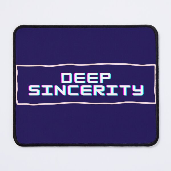 Item preview, DEEP SINCERITY designed and sold by AppleMe.
