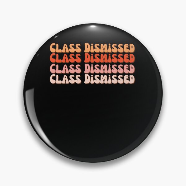 Item preview, Class Dismissed Happy Last Day of School Teacher Hello summer Kids Graduation  designed and sold by Norstyle.