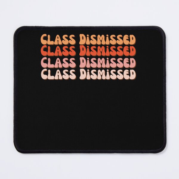 Item preview, Class Dismissed Happy Last Day of School Teacher Hello summer Kids Graduation designed and sold by Norstyle.