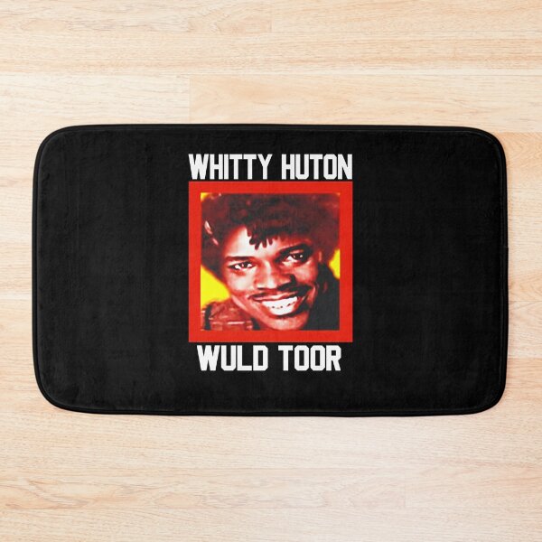 Item preview, Whitty Huton Wuld Toor designed and sold by BrianGunter564.