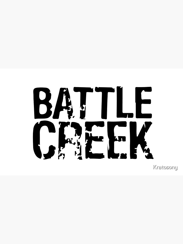 "Battle Creek" Poster for Sale by Kratosony Redbubble