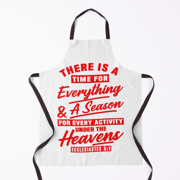 Item preview, Ecclesiastes 3:1 There Is A Time For Everything designed and sold by plushism.