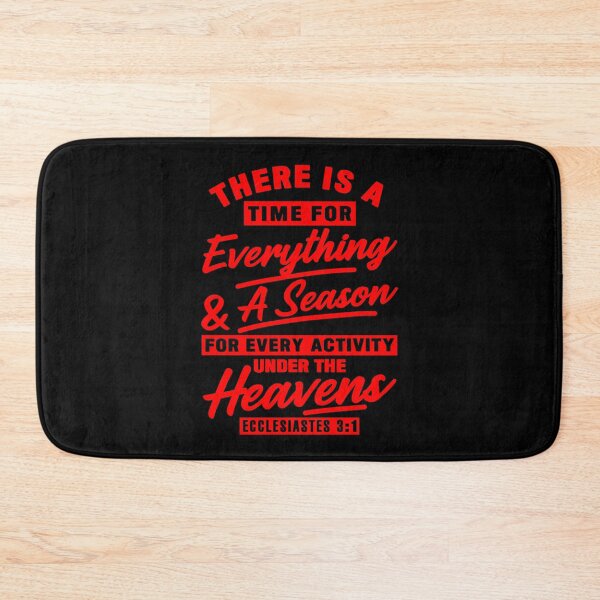 Item preview, Ecclesiastes 3:1 There Is A Time For Everything designed and sold by plushism.