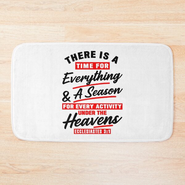Item preview, Ecclesiastes 3:1 There Is A Time For Everything designed and sold by plushism.