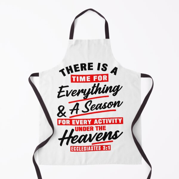 Item preview, Ecclesiastes 3:1 There Is A Time For Everything designed and sold by plushism.
