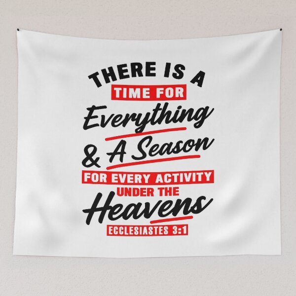 Item preview, Ecclesiastes 3:1 There Is A Time For Everything designed and sold by plushism.
