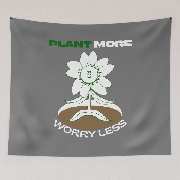 Item preview, Plant More Worry Less designed and sold by AlpacaSmokes.