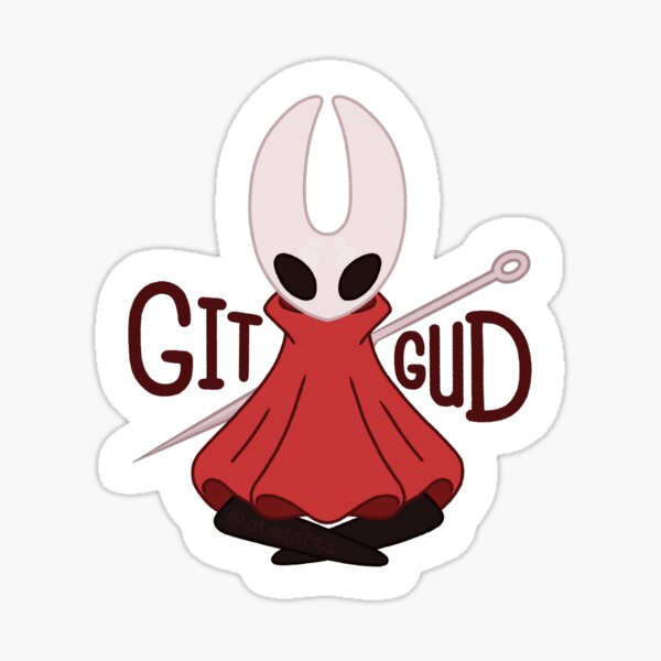 git gud - Hornet (Hollow Knight) 