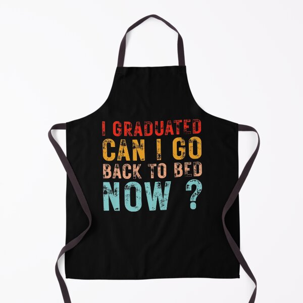 Item preview, I Graduated Can I Go Back To Bed Now Funny Graduation designed and sold by ambaart.