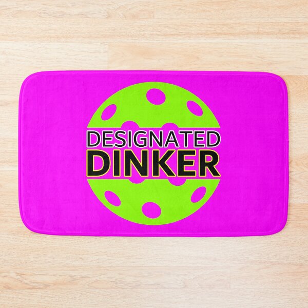 Item preview, Designated DINKer - Funny PICKLEBALL player humor - DINK responsibly - pickleball paddle - I LOVE PICKLEBALL ERNE PINK designed and sold by originalsusie.