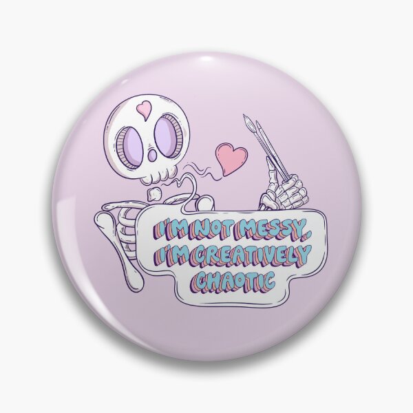 Item preview, I’m not messy, I'm creatively chaotic designed and sold by Jess.a.creates.