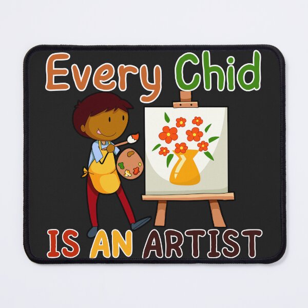 Item preview, Every Child Is An Artist designed and sold by word2world.