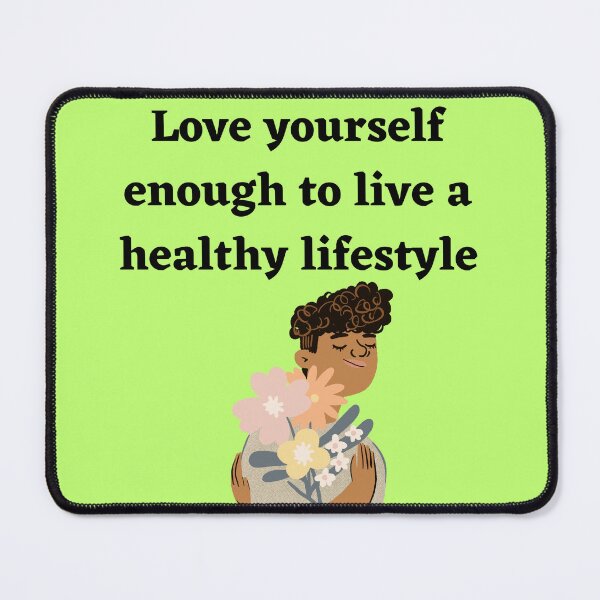 Item preview, Love yourself enough to live a healthy lifestyle designed and sold by TLC4ever.