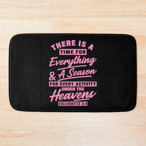 Item preview, Ecclesiastes 3:1 There Is A Time For Everything designed and sold by plushism.