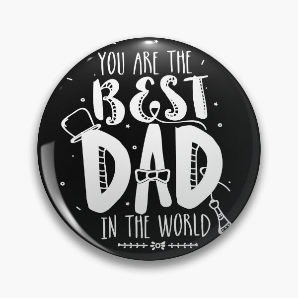 Item preview, You are the best dad in the world ,Best PAPA in the World galaxy designed and sold by Zlig Zlag ★★★★★.