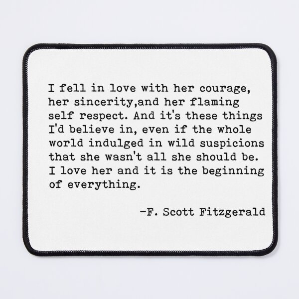 Item preview, F. Scott Fitzgerald - ''I fell in love with her courage...'' designed and sold by Clas6.