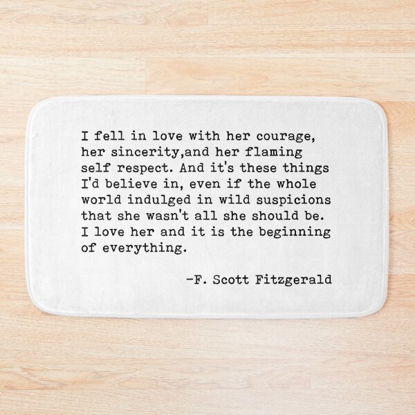 Item preview, F. Scott Fitzgerald - ''I fell in love with her courage...'' designed and sold by Clas6.