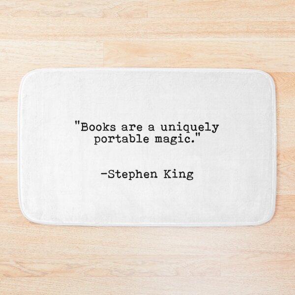Item preview, Stephen King - “Books are a uniquely portable magic.” designed and sold by Clas6.
