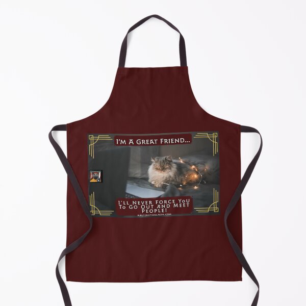 Item preview, I’m A Great Friend, I’ll Never Force You To Go Out And Meet People! designed and sold by Walter G. Esselman.