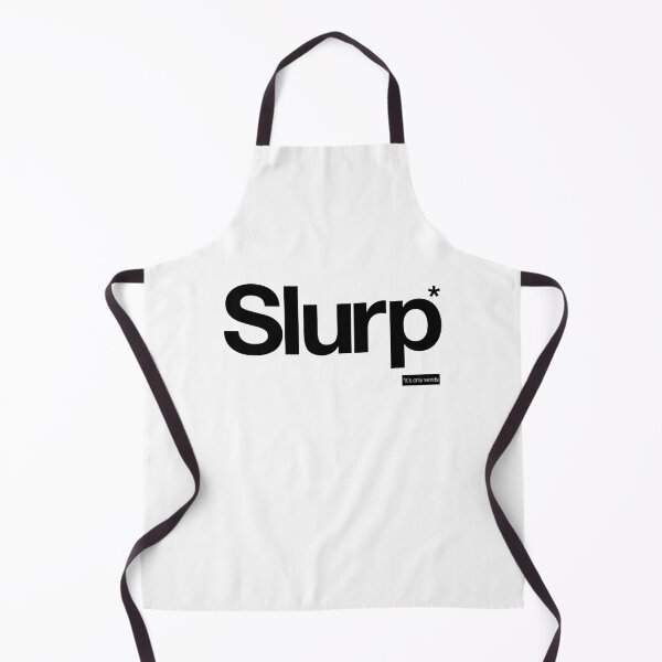 Item preview, Slurp - It's Only Words designed and sold by peterdy.