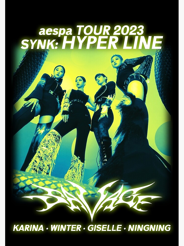 AESPA SAVAGE Shirt Live Tour 2023 Synk: Hyper Line Merch KPOP | Poster